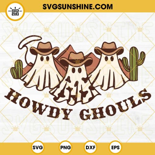 Howdy Ghouls SVG, Western Ghost SVG, Cowboy Ghost SVG, Vintage Ghost Halloween SVG