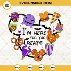I'm Here For The Treats Halloween SVG, Disney Halloween Snacks SVG, Snackgoals Halloween Party SVG