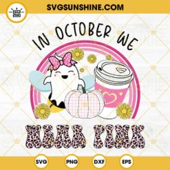 In October We Wear Pink Cute Bee Halloween SVG, Breast Cancer Awareness SVG, Pink Ribbon SVG