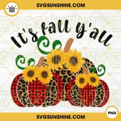 It's Fall Y'all Leopard Pumpkin Sunflower PNG, Pumpkin Fall Halloween PNG Digital Download
