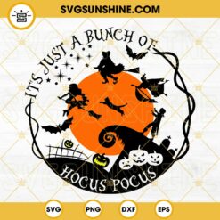 It's Just A Bunch Of Hocus Pocus SVG DXF EPS PNG Cricut Silhouette Vector Clipart