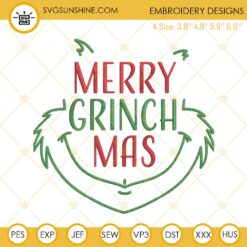 Merry Grinchmas Machine Embroidery Design File