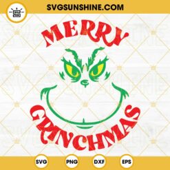 Merry Grinchmas SVG, Grinch Face SVG, Grinch Christmas SVG