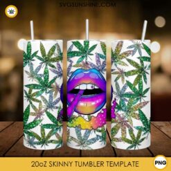 Lips Smoking Weed 20oz Skinny Tumbler PNG, Cannabis Leaf Tumbler PNG File Digital Download