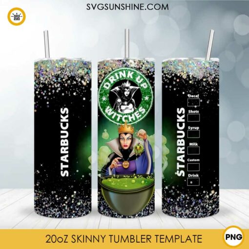 Evil Queen Disney Villains 20oz Skinny Tumbler PNG, Drink Up Witches Tumbler Template PNG Files