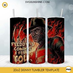 Freddy Krueger 20oz Tumbler Template PNG, One Two Freddy's Coming For You Tumbler PNG File Digital Download