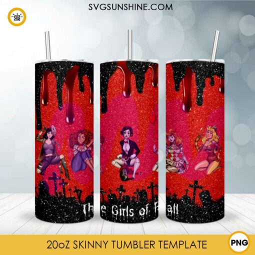 The Girls Of Fall Horror Movie 20oz Skinny Tumbler Template PNG, Girls Horror Movie Tumbler PNG File Digital Download
