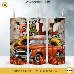Happy Fall Y'all Truck Sunflower 20oz Skinny Tumbler PNG, Pumpkin Sunflower Tumbler Template PNG File Digital Download