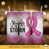 Stronger Than The Storm 20oz Skinny Tumbler Template PNG, Breast Cancer Ribbon Tumbler PNG File Digital Download