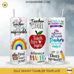 Teacher Fuel 20oz Skinny Tumbler Template PNG, Teacher Quotes Tumbler PNG File Digital Download