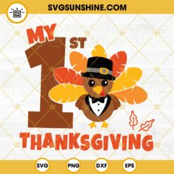 My 1st Thanksgiving SVG, Boys Thanksgiving SVG, My First Thanksgiving SVG, Turkey Boy SVG