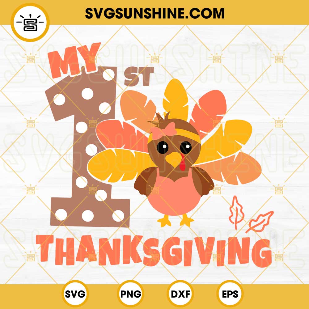 My 1st Thanksgiving SVG, Girls Thanksgiving SVG, Baby Fall Thanksgiving