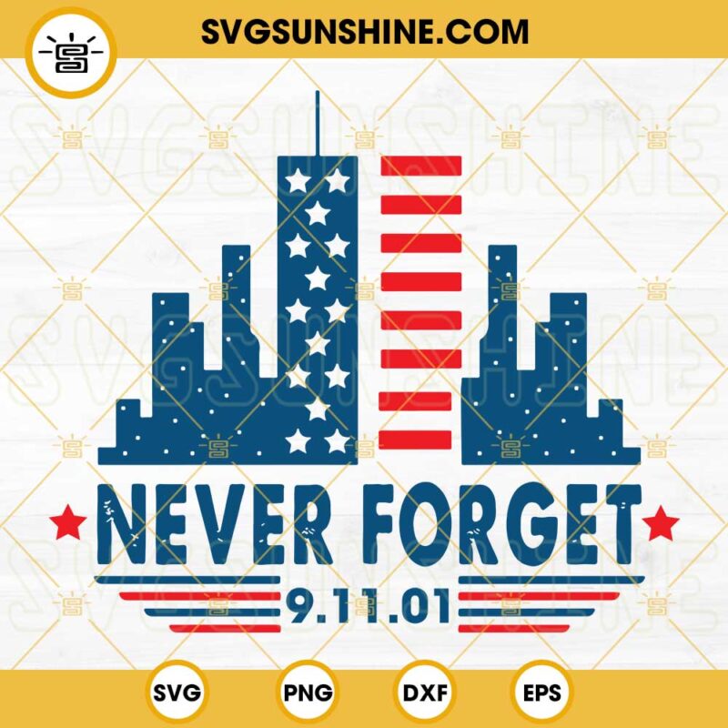 Never Forget 9.11.01 SVG, 9 11 Never Forget SVG, 9 11 Twin Towers SVG