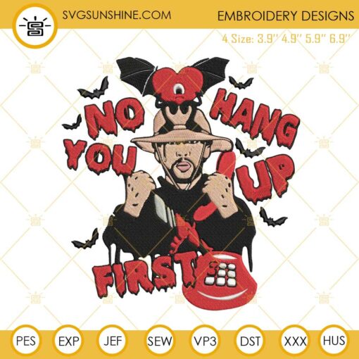 No You Hang Up First Bad Bunny Halloween Machine Embroidery Designs