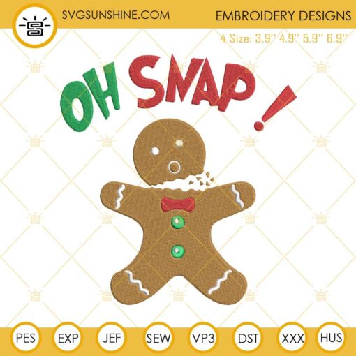 Oh Snap Gingerbread Man Embroidery Design File