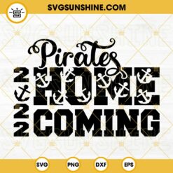 Pirates Homecoming 2022 SVG DXF EPS PNG Cricut Silhouette