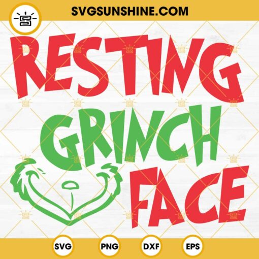 Resting Grinch Face SVG, Grinch SVG, Christmas 2022 SVG, The Grinch SVG