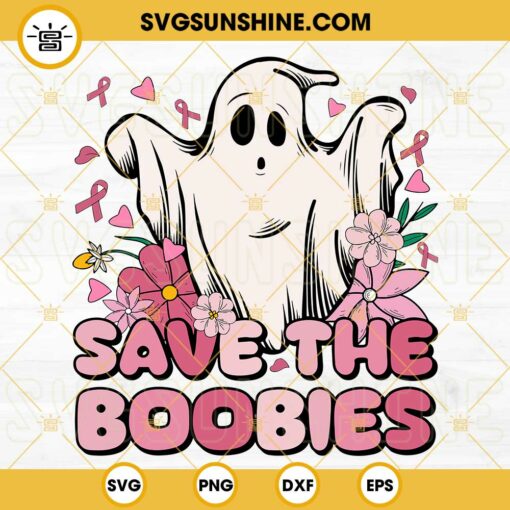 Save The Boobies SVG, Halloween Boo Ghost Breast Cancer SVG, Pink Ribbon SVG, Ghost And Flower SVG, Cancer Awareness Halloween SVG