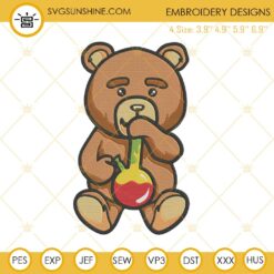 Teddy Bear Bong Smoking Weed Cannabis Machine Embroidery Design File