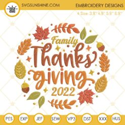 Thanksgiving 2022 Embroidery Design File