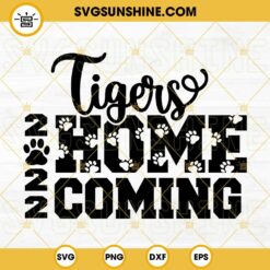 Tigers Homecoming 2022 SVG DXF EPS PNG Cricut Silhouette