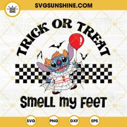 Trick Or Treat Smell My Feet SVG, Stitch As Pennywise SVG, IT Horror Movie SVG, Happy Halloween SVG