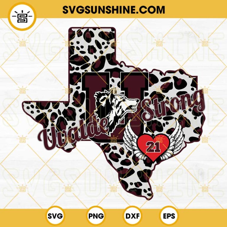 Uvalde Strong Cheetah Texas SVG, Uvalde Strong SVG, Texas SVG, Pray For