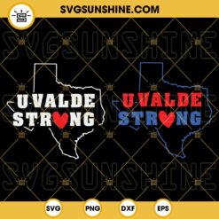 Uvalde Strong SVG 2 Designs PNG DXF EPS Silhouette Vector Clipart