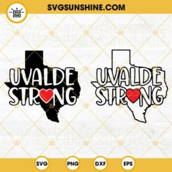 Uvalde Strong SVG Bundle, Uvalde SVG, Pray For Uvalde SVG, Pray For Texas SVG, Protect Our Kids SVG