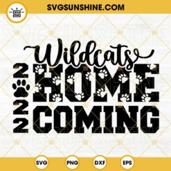 Wildcats Homecoming 2022 SVG DXF EPS PNG Cricut Silhouette