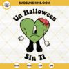 Zombie Heart Un Halloween Sin Ti SVG, Spooky Bad Bunny Halloween SVG PNG DXF EPS Vector Clipart