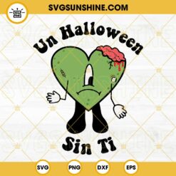 Zombie Heart Un Halloween Sin Ti SVG, Spooky Bad Bunny Halloween SVG PNG DXF EPS Vector Clipart