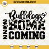 Bulldogs Homecoming 2022 SVG, Homecoming SVG, Hoco 2022 SVG, Bulldogs SVG