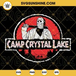 Camp Crystal Lake SVG, Jason Voorhees SVG, Horror Halloween SVG