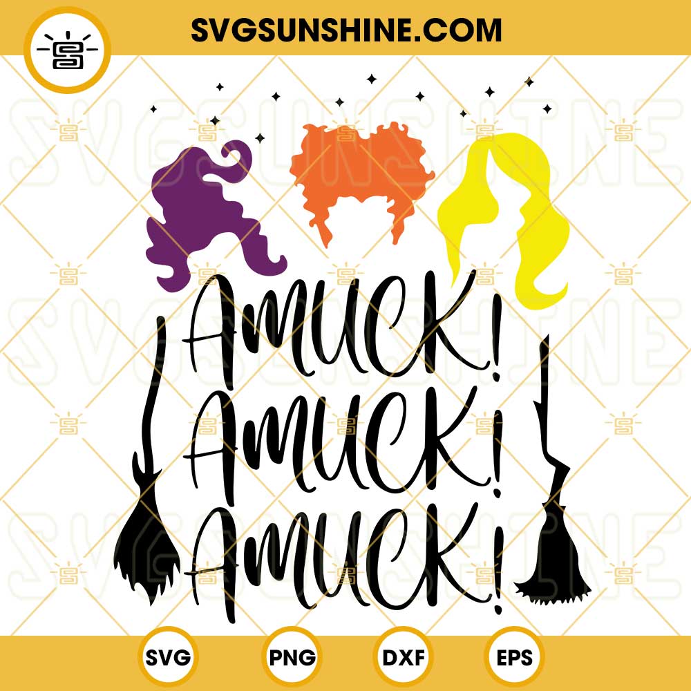 Amuck Amuck Amuck SVG, Hocus Pocus SVG, Funny Halloween SVG Files