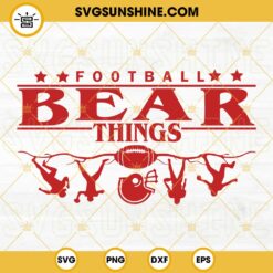Bears SVG, Football Bear Things SVG, School Spirit SVG, Bears Team SVG PNG DXF EPS Cricut Cut File