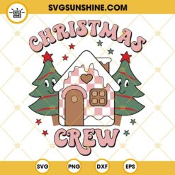 Christmas Crew SVG, Christmas Tree SVG PNG DXF EPS Cut Files