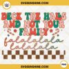 Deck The Halls And Not Your Family PNG, Lalala Christmas PNG Digital Download