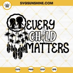Every Child Matters Svg Png Eps Dxf, Save Children Quote Svg, Children Svg, School Svg, Feathers Svg, Child Awareness Svg