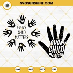 Every Child Matters SVG Bundle, Children School SVG, Save Children Quote SVG, Orange Shirt Day 2022 SVG