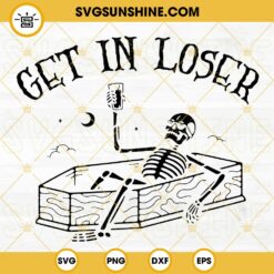 Get In Loser SVG, Skeletons Drink Coffee SVG, Skeletons Halloween SVG, Skeletons SVG