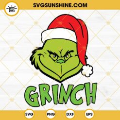 Grinch SVG Cut Files, Grinch SVG PNG DXF EPS Cricut Silhouette
