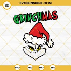 Grinchmas SVG, Grinch Face Merry Christmas SVG, Grinch Christmas SVG