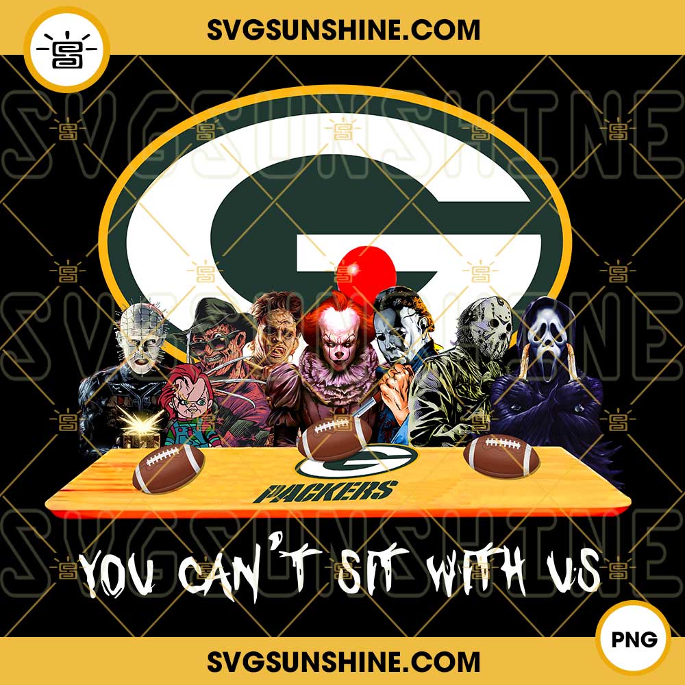 Green Bay Packers Shirt Horror Movies You Cant Sit With Us - High-Quality  Printed Brand