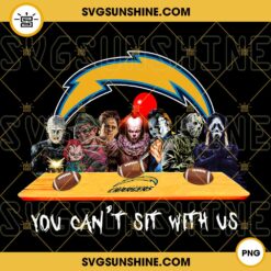 Horror Movies You Can't Sit With Us Los Angeles Chargers PNG, NFL Football Team Los Angeles Chargers Halloween PNG Designs