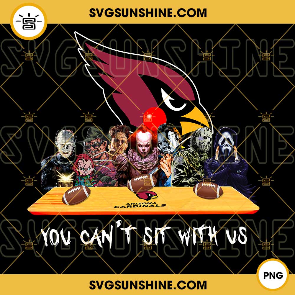 Arizona Cardinals Shirt Horror Movies You Cant Sit With Us - High