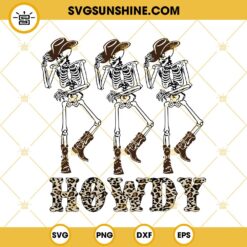 Howdy Leopard Dancing Skeleton SVG, Western Skeleton Halloween SVG, Western Halloween SVG