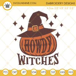 Howdy Witches Embroidery Designs, Howdy Pumpkin Western Halloween Embroidery Pattern