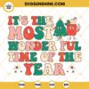 It's The Most Wonderful Time Of The Year SVG, Christmas Quotes SVG PNG DXF EPS Cut Files