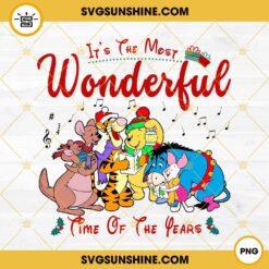It’s The Most Wonderful Time Of The Years Christmas PNG, Pooh Piglet Christmas PNG, Disneyland Christmas PNG